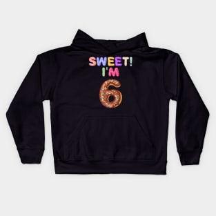 Kids 2013 6th Birthday Sweet I'm 6 Donut Gift Kids Hoodie